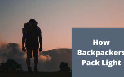How Backpackers Pack Light